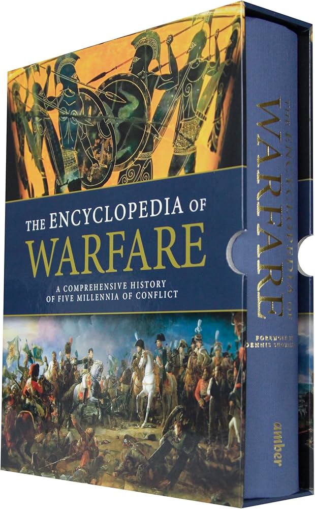 Encyclopedia of Wars: A Comprehensive Guide to the History of Warfare