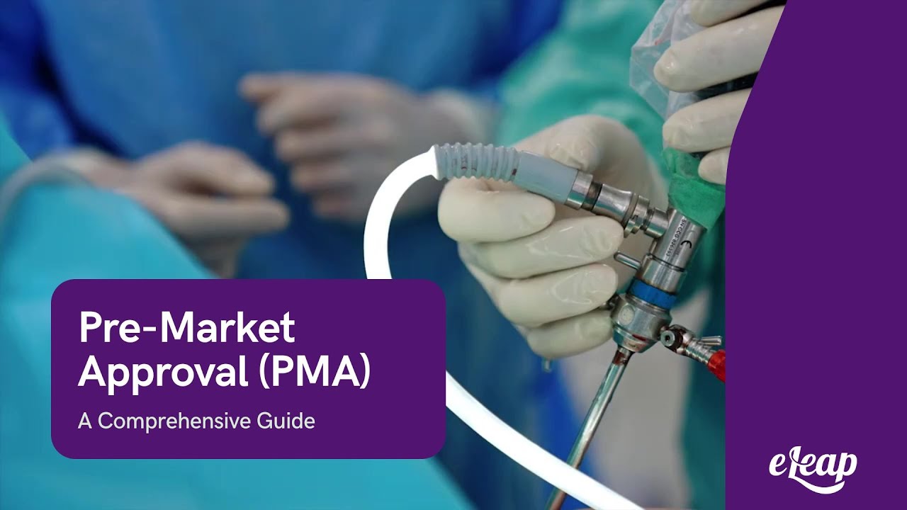 What is PMA in Healthcare? The Essential Guide to Premarket Approval for Medical Devices