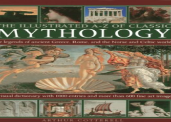 Mythical Creatures Encyclopedia Book: Explore Legendary Beasts & Folklore