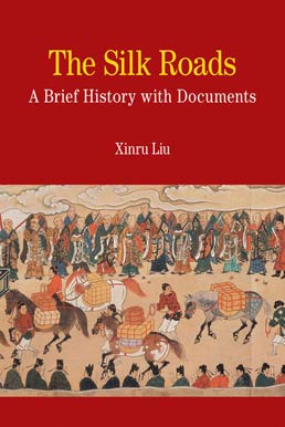 Silk Road Primary Sources: Essential Texts for Understanding Its History