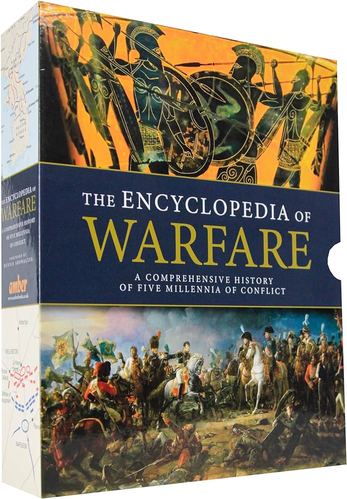 Explore the Evolution of Warfare in The Encyclopedia of Warfare