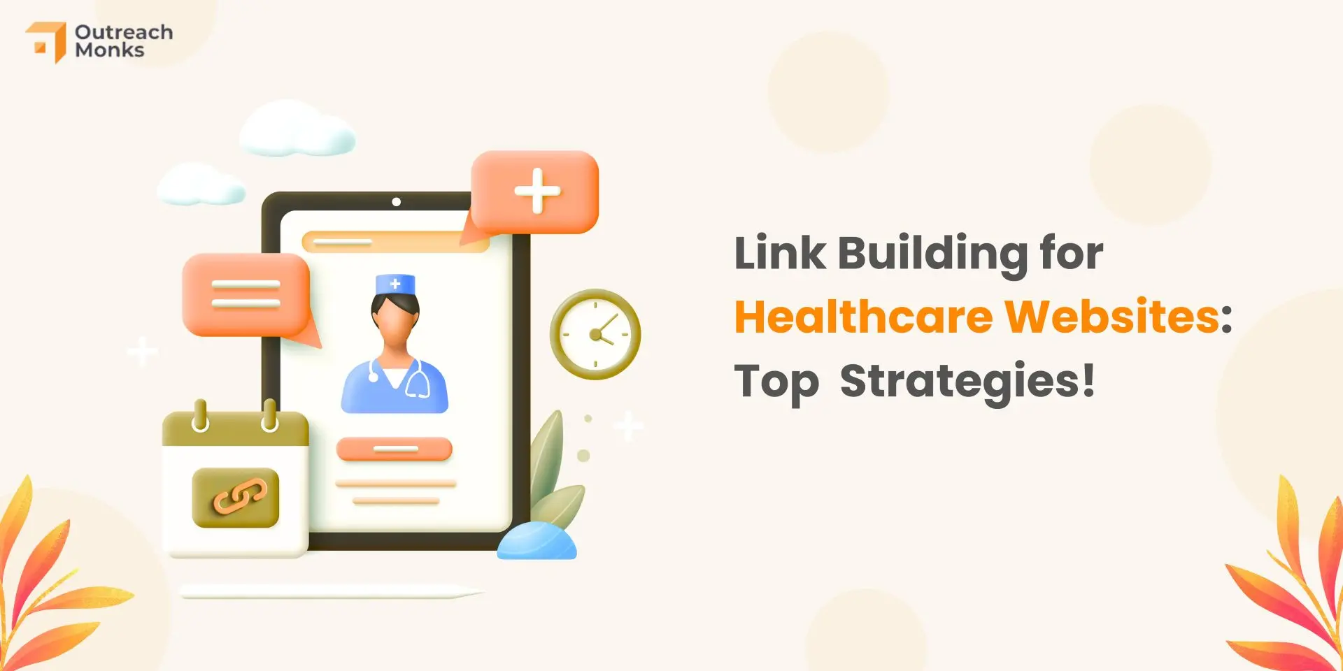 How to Build Powerful Backlinks for Healthcare SaaS and Improve Website Ranking