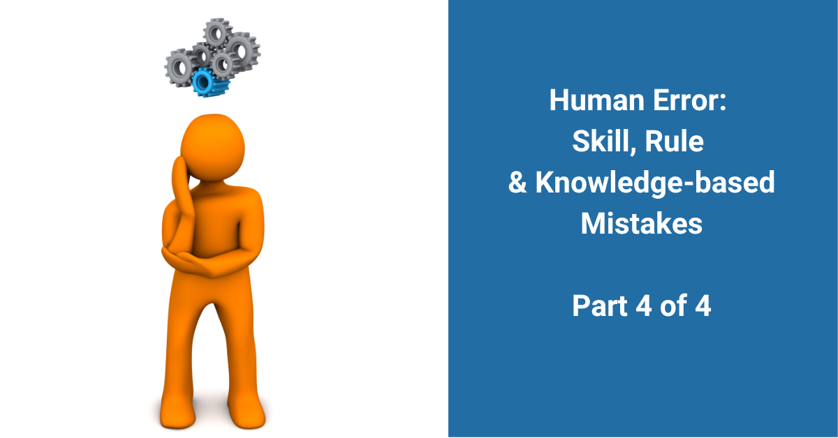 Knowledge-Based Errors in Healthcare: What You Need to Know?