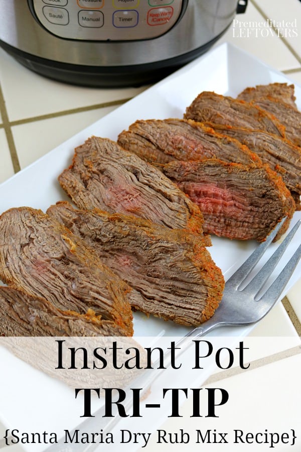 Delicious Tri Tip Pressure Cooker Recipe (The Only Recipe You Need)