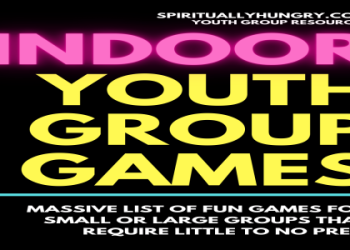 Youth Group Games Indoor: Fun Ideas (Simple Games to Play Inside for Your Group)