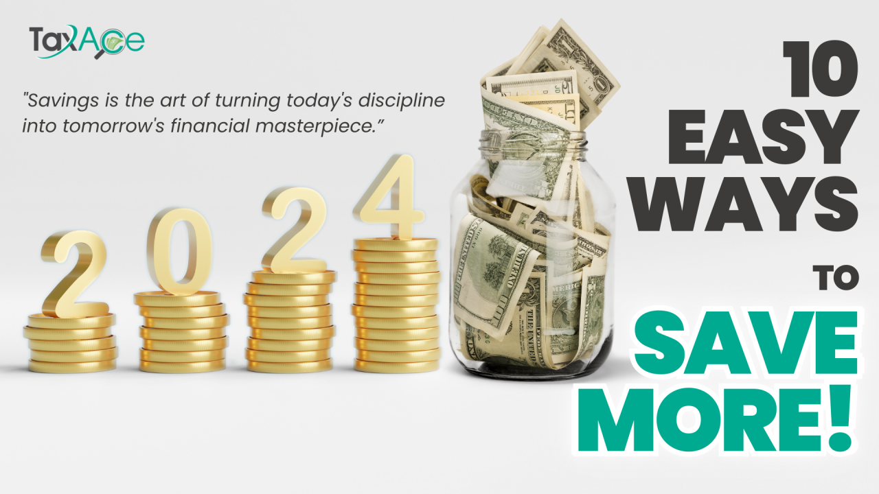 Saving Money in 2024 Blog: Saving Strategies to Help You Reach Your Goals and Make Your Money Grow