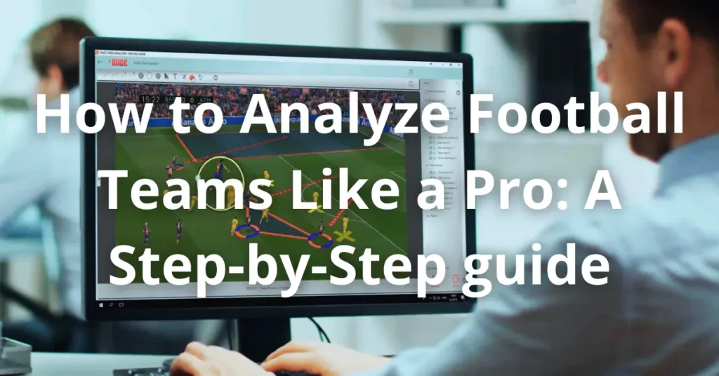 7 Expert Secrets to How to Analyze Football Team Form Like a Pro (Ultimate Guide)