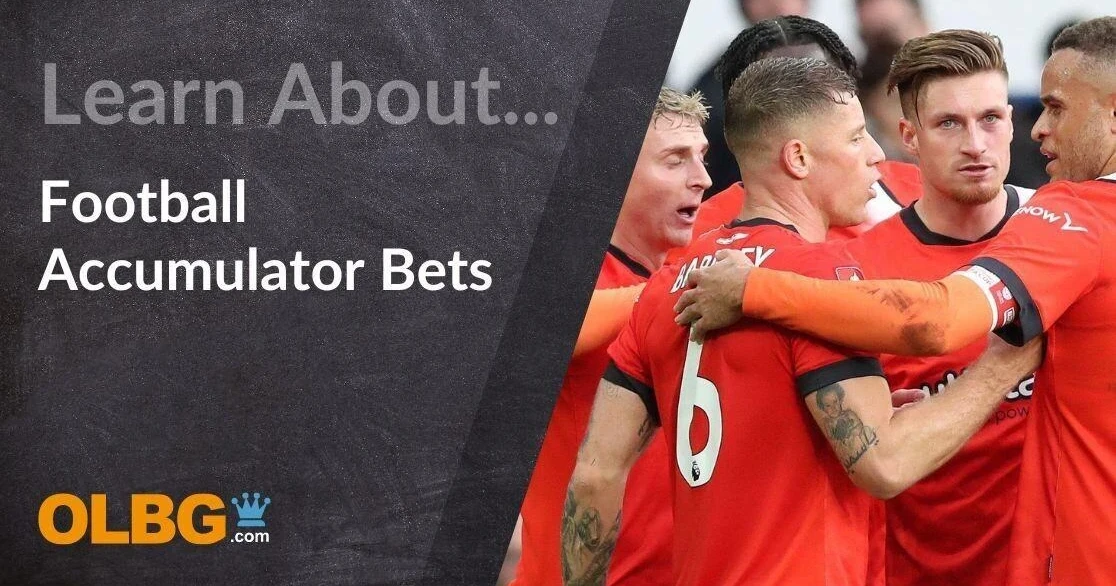 10 Ultimate Football Tips and Accumulators Strategies for Winning More Bets Every Season