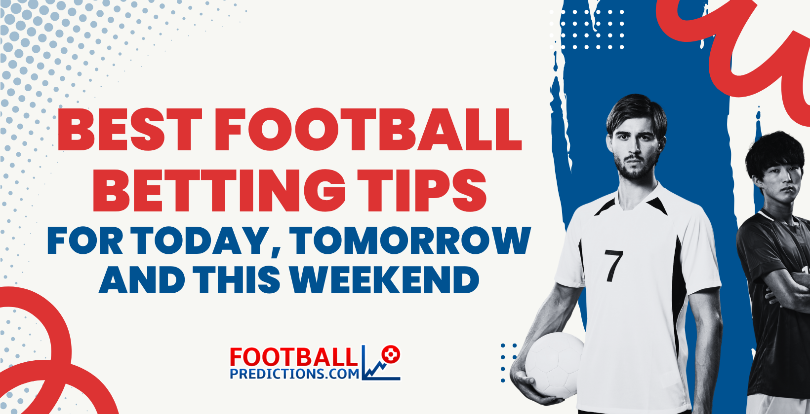 7 Expert Football Betting Tips Today: Winning Strategies, Common Mistakes, and Actionable Guide for Success