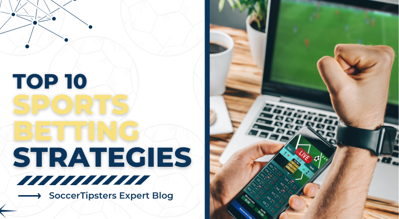 10 Expert-Proven Strategies for Todays Football Betting Tips That Guarantee Results