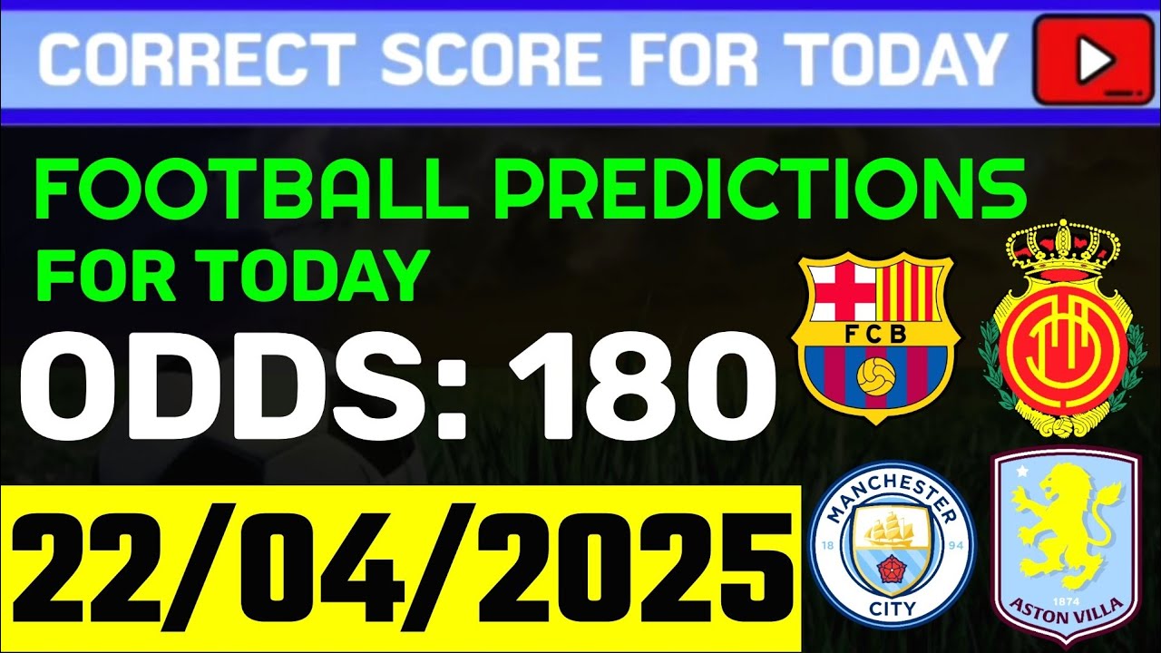 7 Proven Strategies for Winning Pronostics Football 22 Avril 2025: Expert Guide with Unbeatable Insights