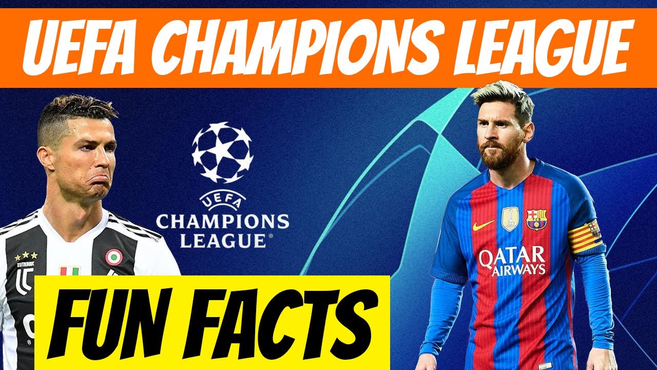 10 MUST-KNOW FACTS ABOUT CHAMPIONS LEAGUE MATCHES THAT EVERY FOOTBALL FAN NEEDS
