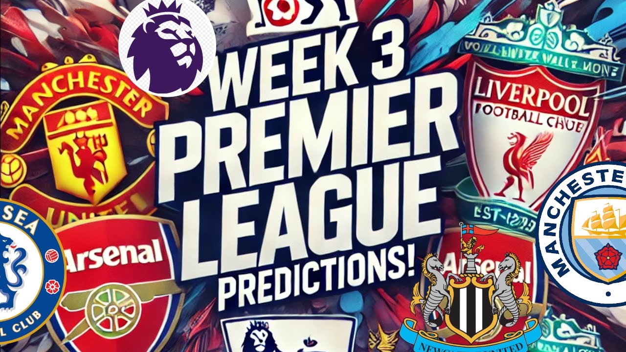 10 Expert Premier League Predictions This Weekend That You Can’t Miss