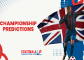 7 Expert Tips to Analyze the League Table for Championship in England Like a Pro